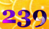 239 — изображение числа двести тридцать девять (картинка 5)