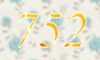 752 — изображение числа семьсот пятьдесят два (картинка 4)
