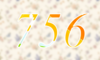 756 — изображение числа семьсот пятьдесят шесть (картинка 4)